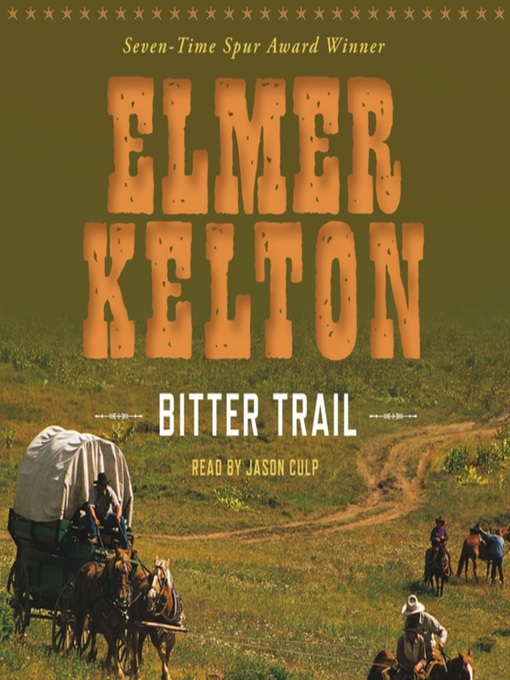 Title details for Bitter Trail by Elmer Kelton - Wait list